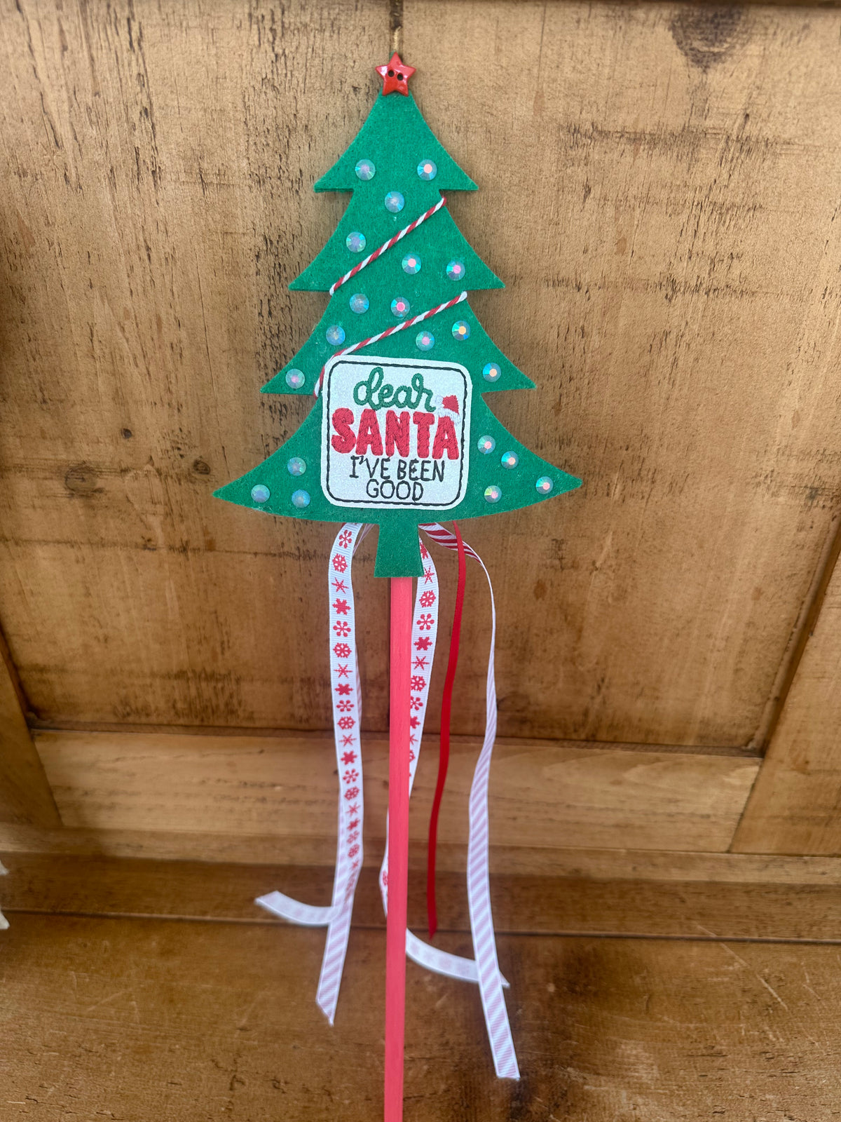 Handmade Dear Santa I've Been Good Christmas tree wand with ribbon streamers